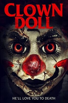 دانلود فیلم هیجانی ClownDoll 2019