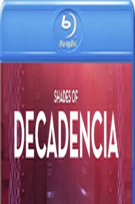 دانلود فیلم درام Decadencia 2015