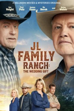 دانلود فیلم خانوادگی JL Family Ranch: The Wedding Gift 2020