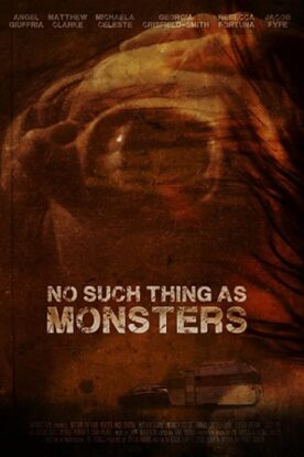 دانلود فیلم No Such Thing As Monsters 2019