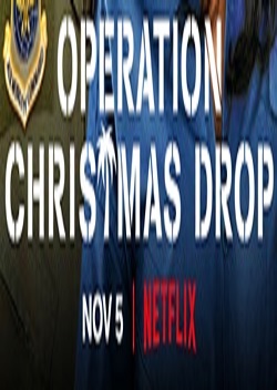 دانلود فیلم خانوادگی Operation Christmas Drop 2020