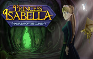 دانلود بازی Princess Isabella 2: Return of the Curse