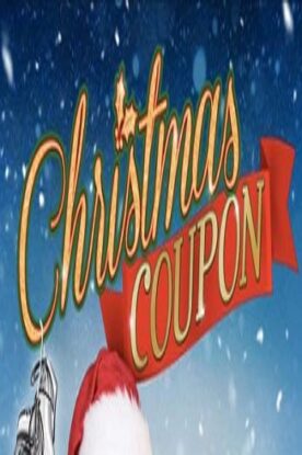 دانلود فیلم درام Christmas Coupon 2019
