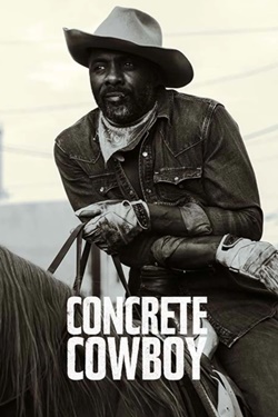 دانلود فیلم درام Concrete Cowboy 2020