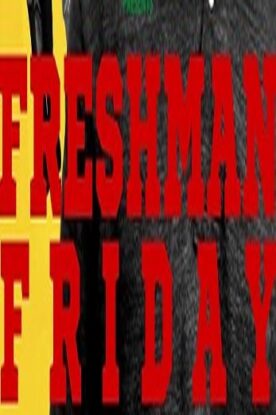 دانلود فیلم کمدی Freshman Friday 2020 با کیفیت عالی Full HD