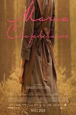 دانلود فیلم درام Maria Chapdelaine 2020
