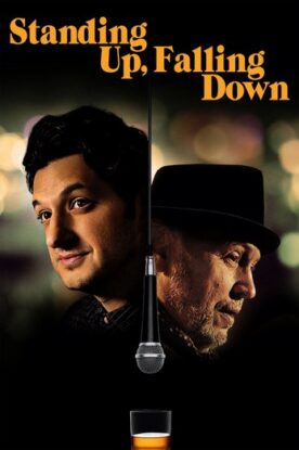 دانلود فیلم درام Standing Up, Falling Down 2019