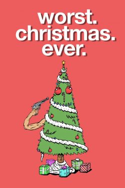 دانلود فیلم کمدی Worst. Christmas. Ever. 2020 با کیفیت عالی