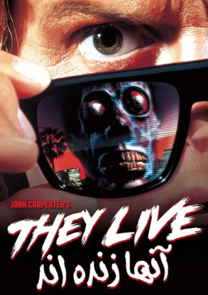 دانلود فیلم آنها زنده اند با دوبله فارسی They Live 1988
