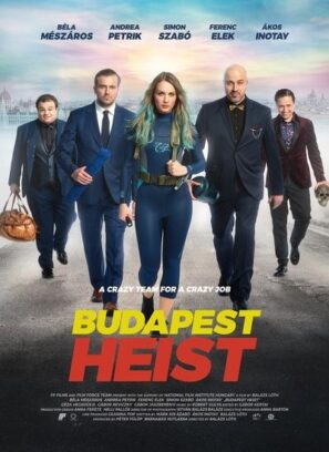 دانلود فیلم دزدی بوداپست Budapest Heist 2020