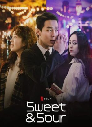دانلود فیلم ترش و شیرین Sweet & Sour 2021