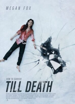 دانلود فیلم تا زمان مرگ Till Death 2021