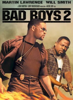 دانلود فیلم پسران بد ۲ دوبله فارسی Bad Boys 2 2003