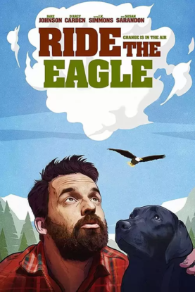 دانلود فیلم عقاب سواری Ride the Eagle 2021