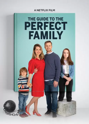 دانلود فیلم The Guide to the Perfect Family 2021