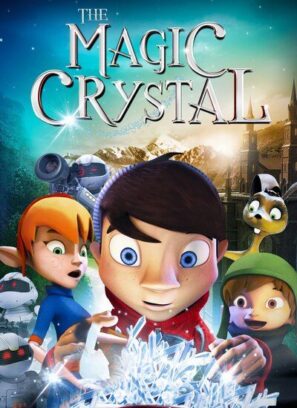 دانلود انیمیشن کریستال جادویی دوبله فارسی The Magic Crystal 2011