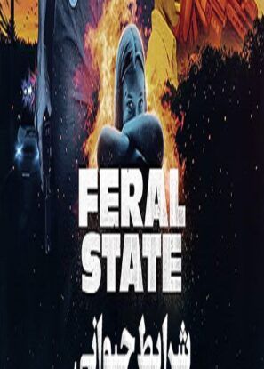 دانلود فیلم شرایط حیوانی Feral State 2020