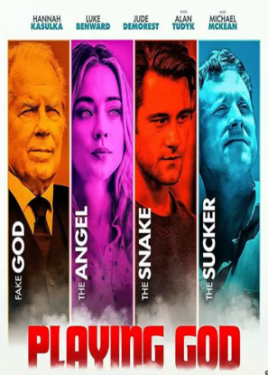 دانلود فیلم بازی با خدا Playing God 2021