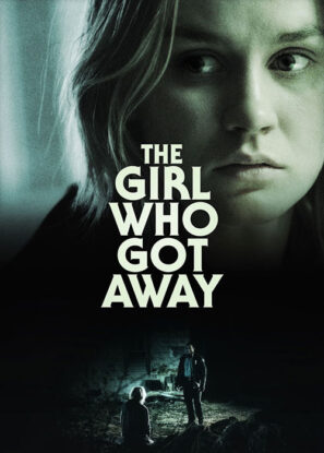 دانلود فیلم دختری که فرار کرد The Girl Who Got Away 2021