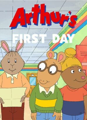 دانلود انیمیشن اولین روز آرتور Arthur’s First Day 2021
