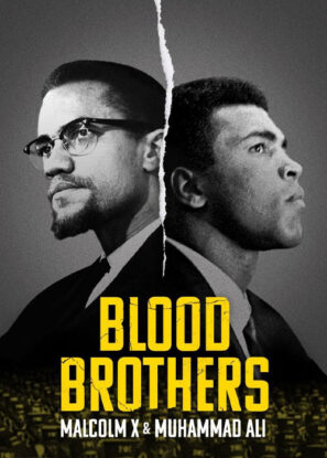 دانلود مستند Blood Brothers: Malcolm X & Muhammad Ali 2021