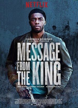 دانلود فیلم پیامی از کینگ دوبله فارسی Message from the King 2016