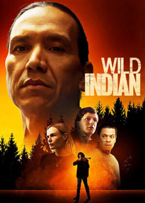 دانلود فیلم سرخپوست وحشی Wild Indian 2021