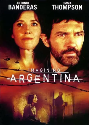 دانلود فیلم تصور آرژانتین Imagining Argentina 2003