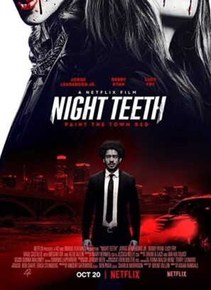 دانلود فیلم نیش شب Night Teeth 2021
