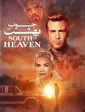 دانلود فیلم South of Heaven 2021