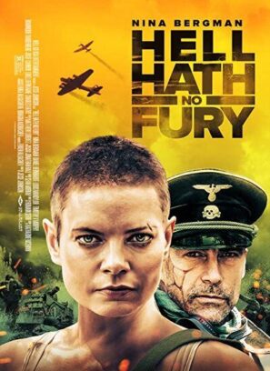 دانلود فیلم جهنم بدون خشم Hell Hath No Fury 2021