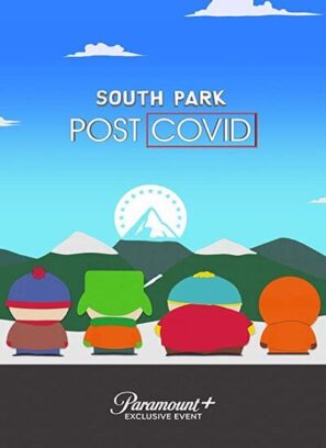 دانلود انیمیشن پارک جنوبی: پس از کووید South Park: Post COVID 2021