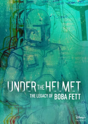 دانلود مستند زیر کلاه: میراث بوبا فت Under the Helmet 2021
