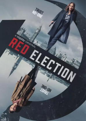 دانلود سریال انتخابات سرخ Red Election 2021