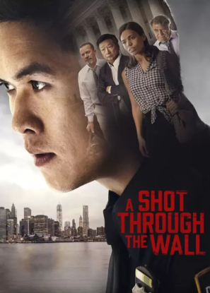 دانلود فیلم A Shot Through the Wall 2021