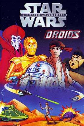 دانلود انیمیشن جنگ ستارگان: درویدها Star Wars: Droids 1985