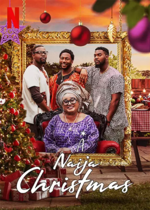دانلود فیلم کریسمس نایجا A Naija Christmas 2021