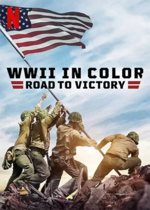 دانلود مستند WWII in Color: Road to Victory 2021