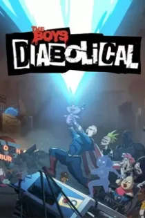 دانلود انیمیشن The Boys Presents: Diabolical 2022