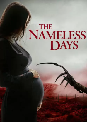 دانلود فیلم روزهای بی نام The Nameless Days 2022