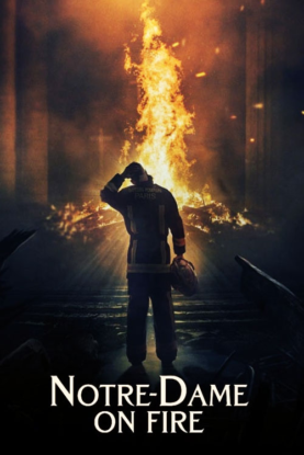 دانلود فیلم نوتردام در آتش Notre Dame on Fire 2022