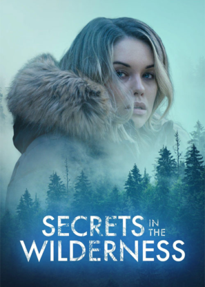 دانلود فیلم Secrets in the Wilderness 2021