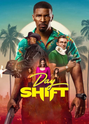 دانلود فیلم شیفت روز Day Shift 2022