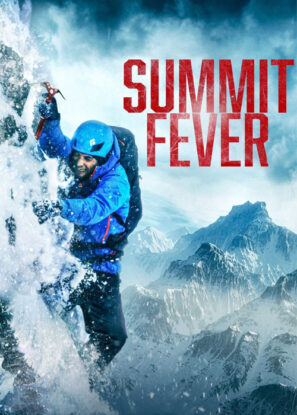 دانلود فیلم تب قله Summit Fever 2022