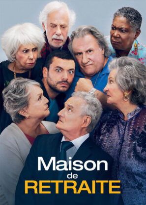 دانلود فیلم خانه سالمندان Maison de Retraite 2022