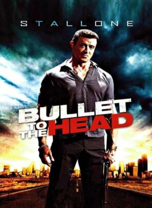 دانلود فیلم Bullet to the Head 2012 دوبله فارسی