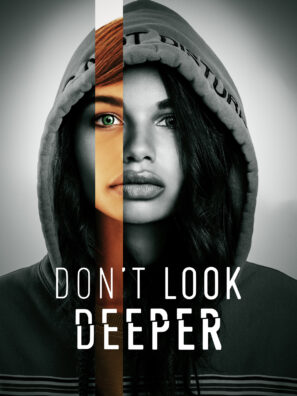 دانلود فیلم عمیق تر نگاه نکن Don’t Look Deeper 2020