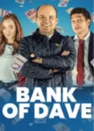 دانلود فیلم بانک دیو ✔️ Bank of Dave 2023 با دوبله فارسی