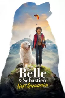 دانلود فیلم بل و سباستین Belle and Sebastian 2022 ✔️ با دوبله فارسی زیرنویس چسبیده