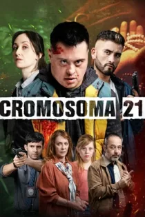 دانلود سریال کروموزوم ۲۱ Chromosome 21 (2022)